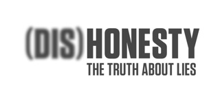 Dishonesty - The Truth About Lies